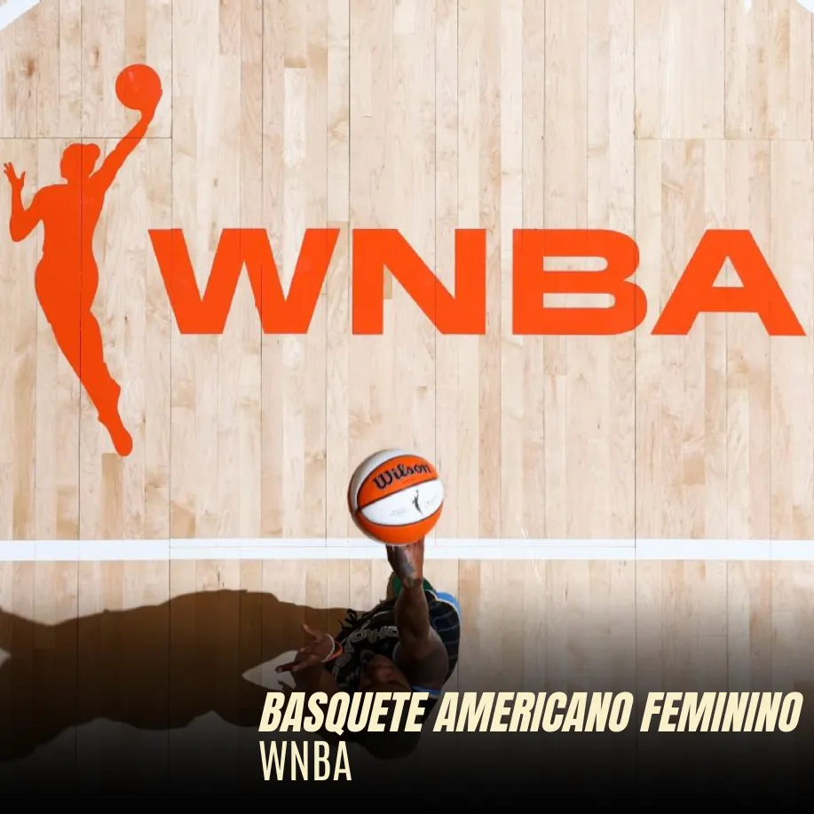 WNBA: Basquete Americano Feminino