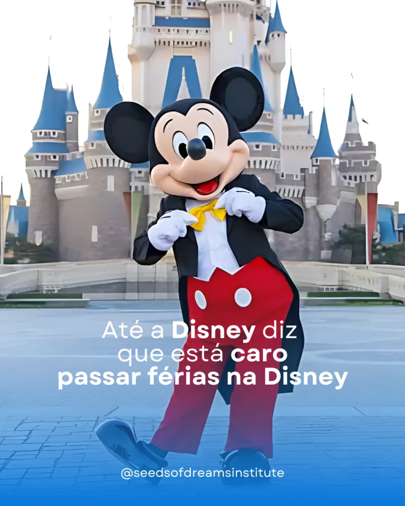 Até a Disney acha que está caro demais passar férias na Disney