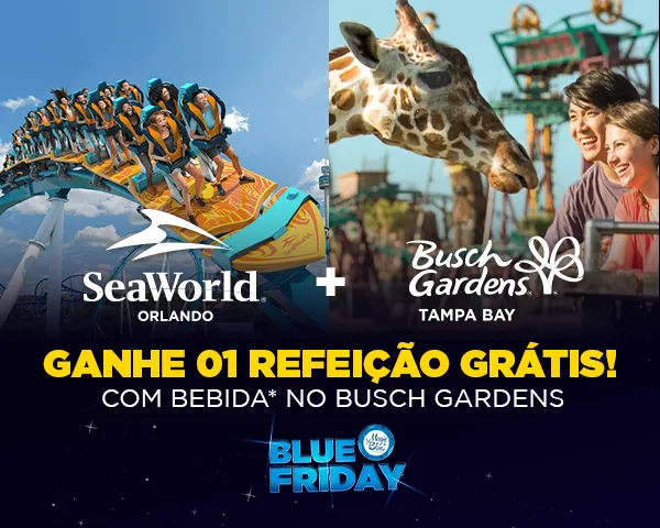 Ingresso PROMOCIONAL 2 Dias (1 dia Sea World + 1 dia Busch Gardens) / Ganha 1 Refeição