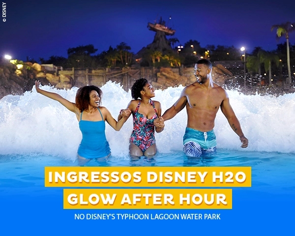 Ingressos Disney H2O Glow After Hours
